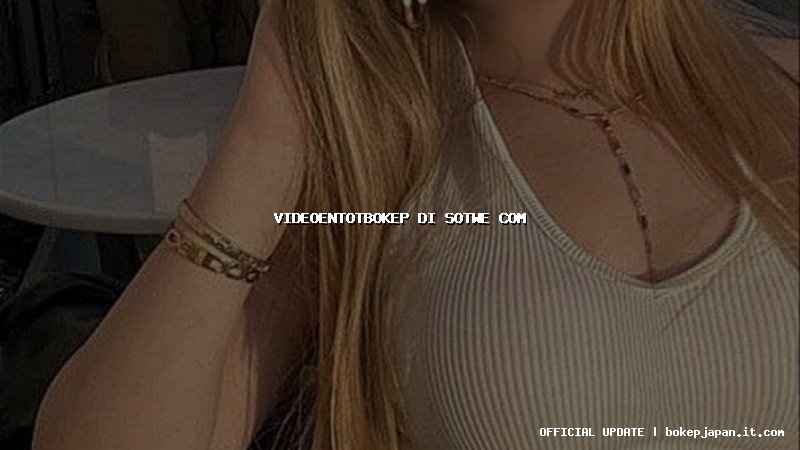 videoentotbokep di sotwe com