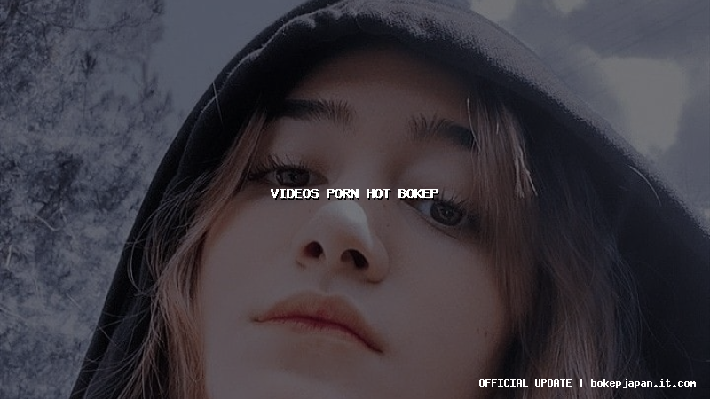 videos porn hot bokep