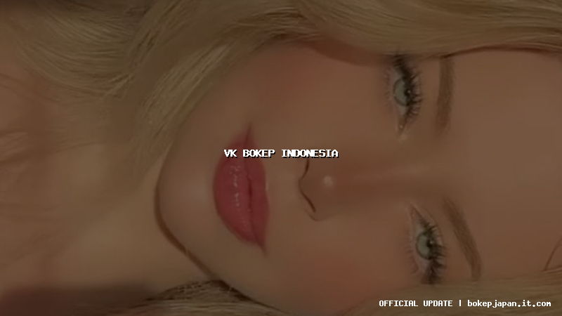 vk bokep indonesia vk bokep indonesia