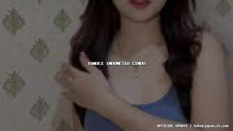 yandex indonesia cindo