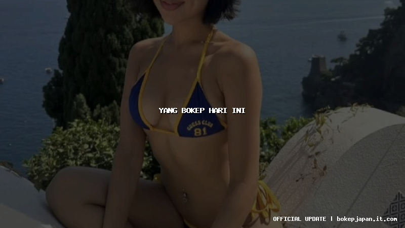 yang bokep hari ini